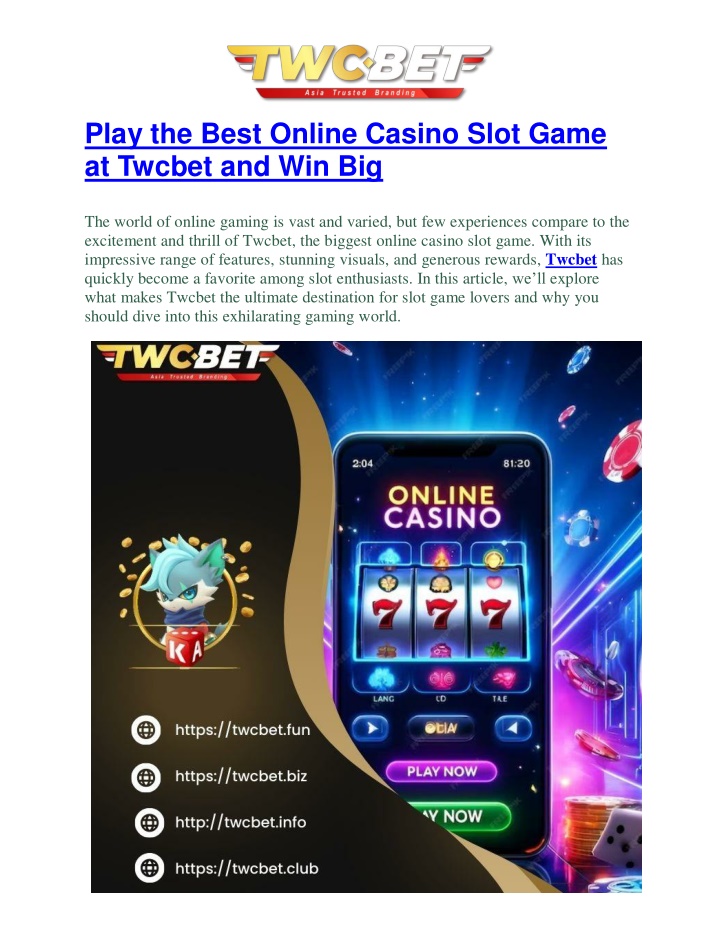 play the best online casino slot game at twcbet n.w