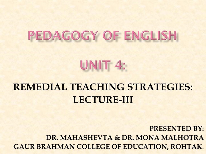 Effective Remedial Teaching Strategies for Education Enhancement
