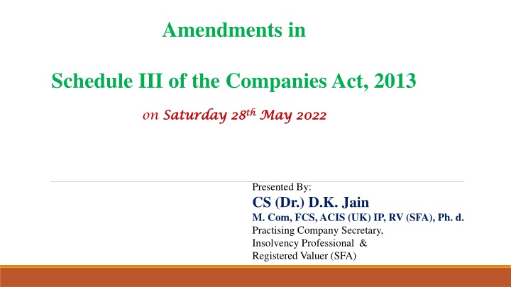 Significant Amendments in Schedule III of the Companies Act, 2013