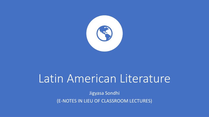 Latin American Literature through History and Magic Realism