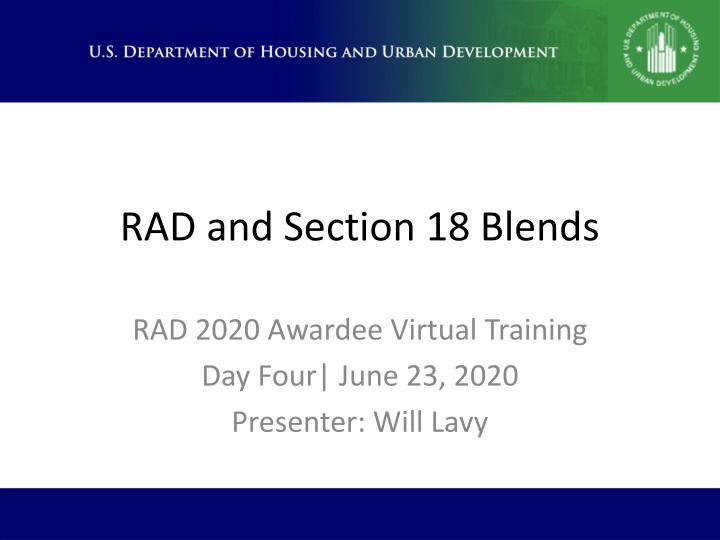 RAD and Section 18 Blends Virtual Training Overview
