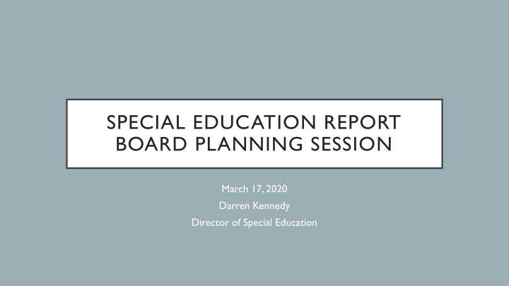 Special Education Department Report & Planning Session Highlights