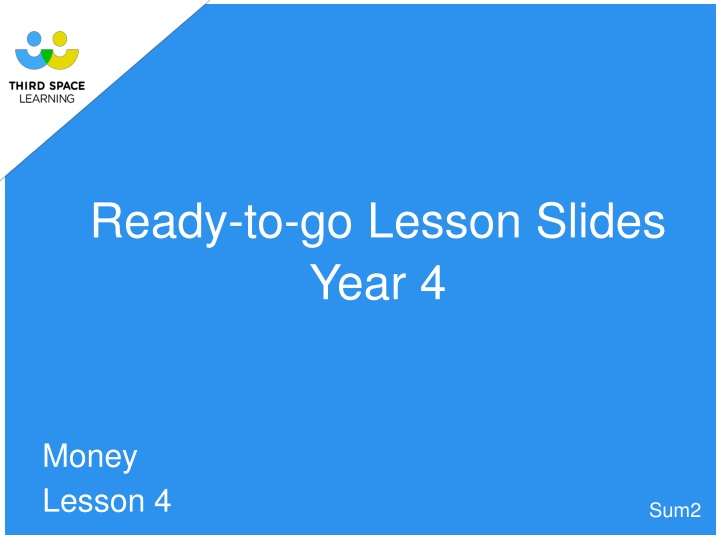 Year 4 Money Lesson: Solving Problems with Operations