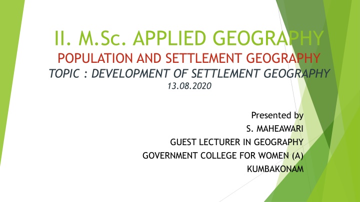 Development of Settlement Geography: Contributions from Germany, France, and Others