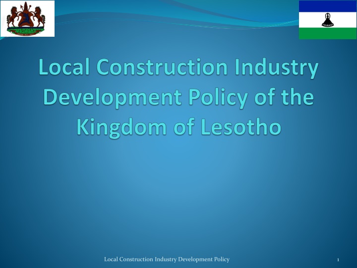 Local Construction Industry Development Policy for Lesotho