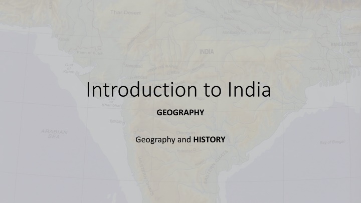 Insights into India: Geography and History