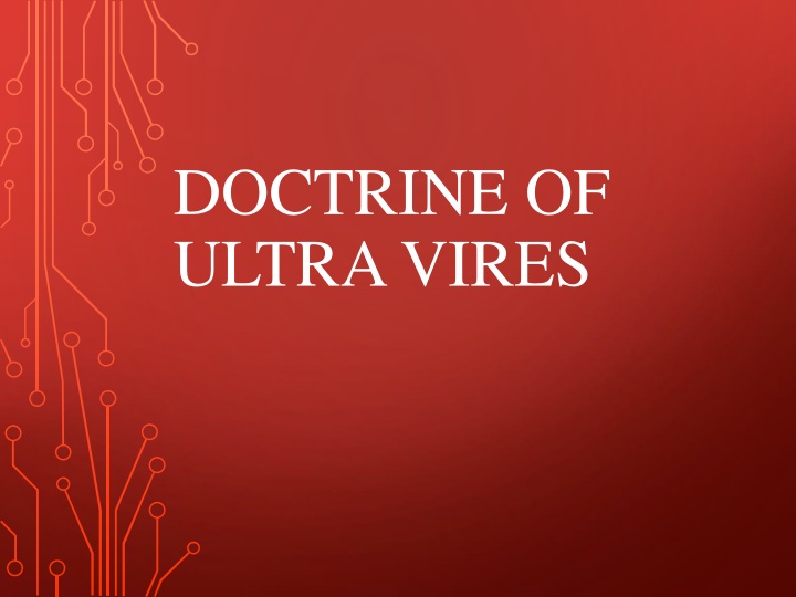 The Doctrine of Ultra Vires in Company Law