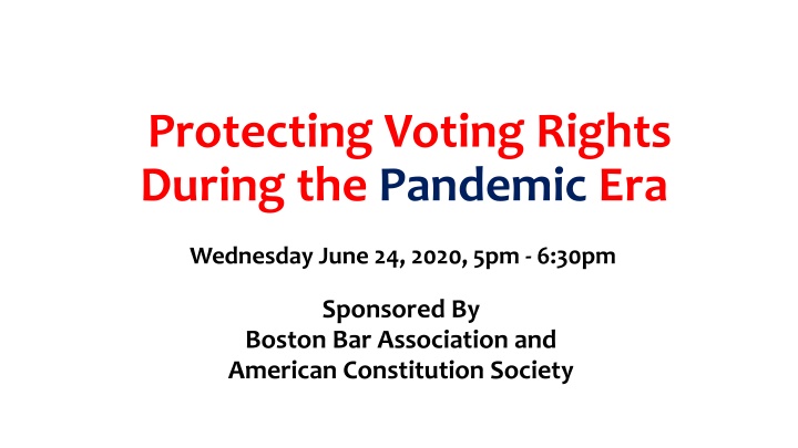 Safeguarding Voting Rights Amid the Pandemic Challenges