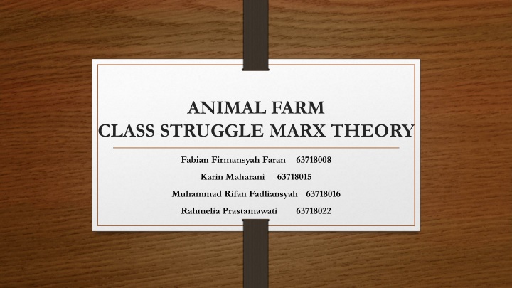 Class Struggle in Animal Farm through Marxist Ideology