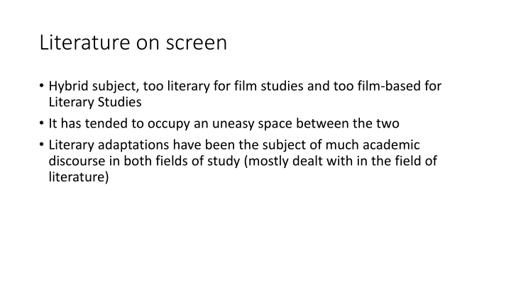 Examining the Relationship Between Literature and Film