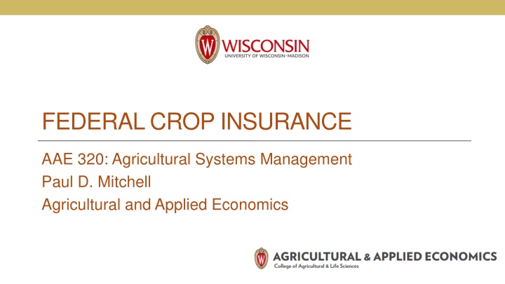 Federal Crop Insurance in Agricultural Systems Management