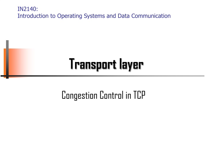 TCP Congestion Control in Operating Systems