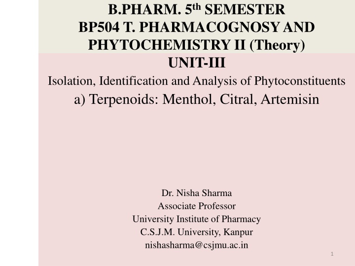 Isolation and Analysis of Terpenoids: Menthol, Citral, Artemisin
