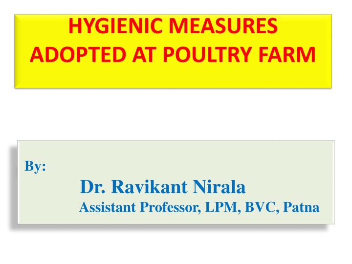 Hygienic Measures for Poultry Farm Management
