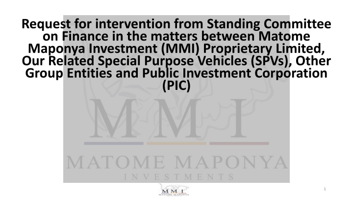 Request for Intervention from Standing Committee on Finance in Matters Involving MMI and PIC