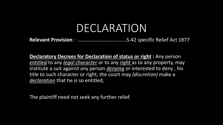 Declaratory Decrees and Specific Relief: Understanding Section 42 of the 1877 Act