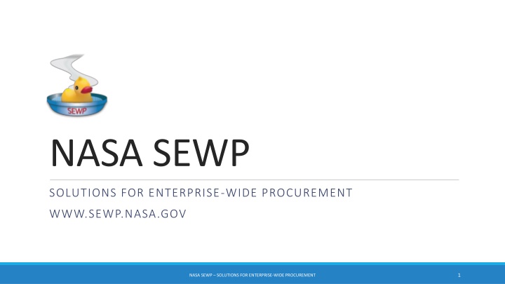 NASA SEWP Solutions for Enterprise-Wide Procurement