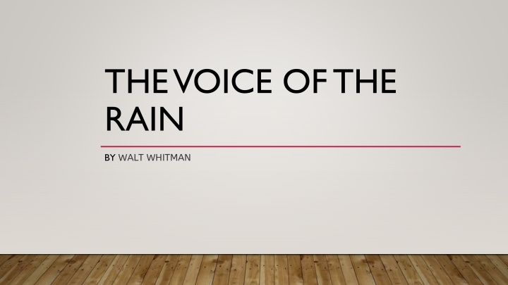 The Eternal Role of Rain in Walt Whitman's Poetry