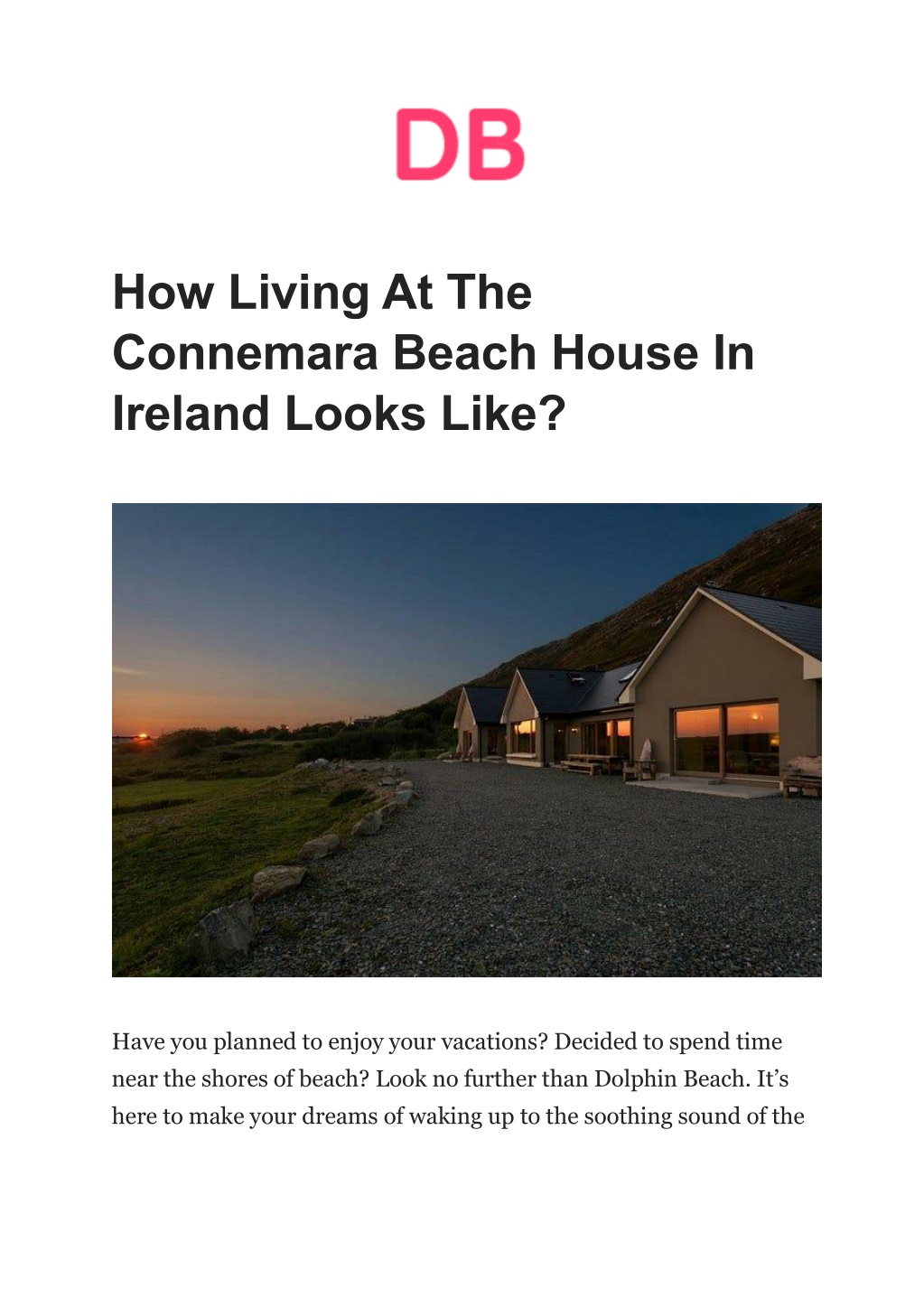 how living at the connemara beach house l.w