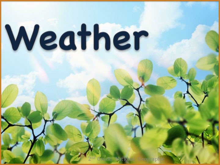 2nd Grade National Geographic: Weather, Tools, and Natural Disasters