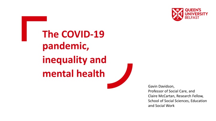 The Impact of COVID-19 on Mental Health and Inequality