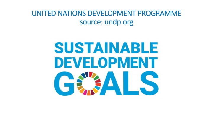 United Nations Sustainable Development Goals (SDGs) Overview