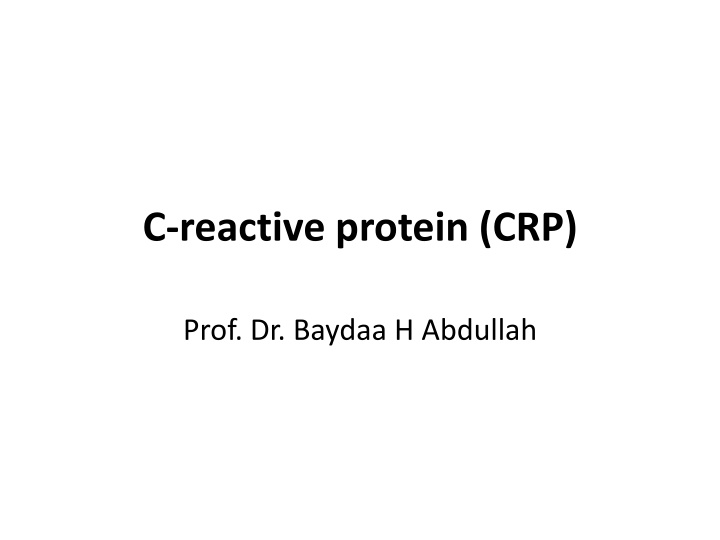 C-Reactive Protein (CRP) Test: Uses and Principle