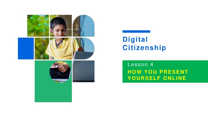 Digital Citizenship: How You Present Yourself Online