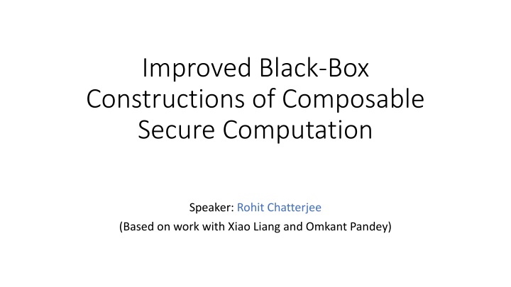 Enhanced Security in Multiparty Computation