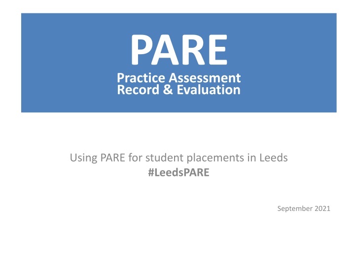 Utilizing PARE Platform for Student Placements in Leeds