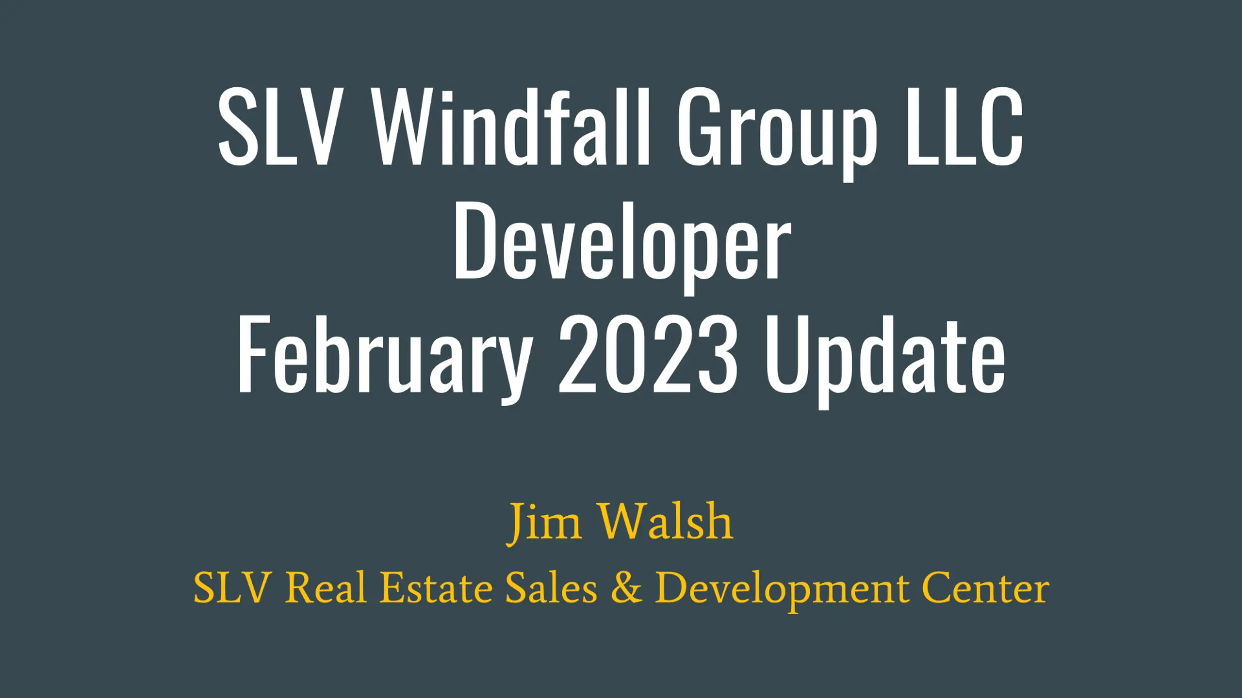 SLV Windfall Group LLC Developer