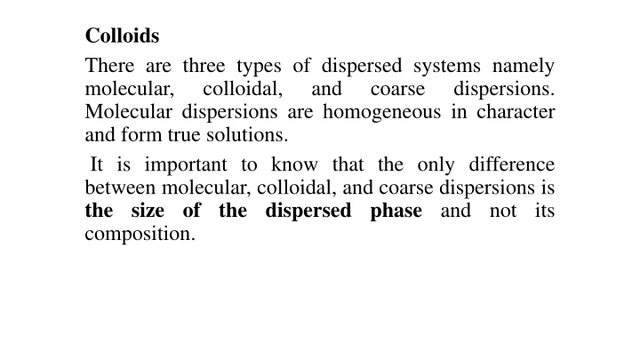 Colloidal Dispersions and Classification