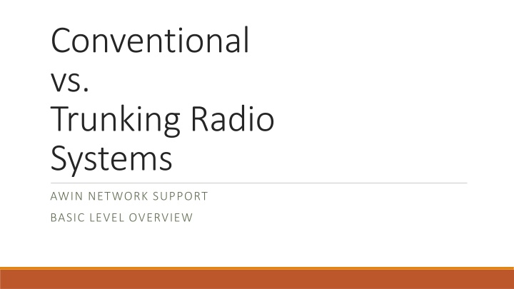 Trunking vs Conventional Radio Systems in AWIN Network Support