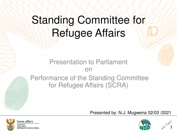 Performance Overview of Standing Committee for Refugee Affairs (SCRA)