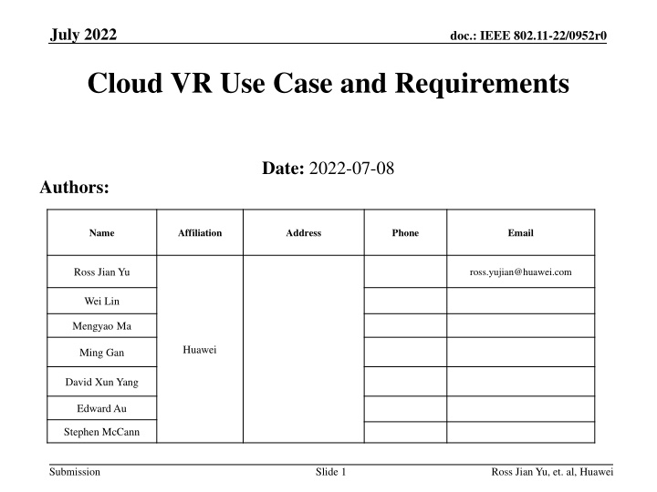 Cloud VR Network Requirements and Development Strategy in July 2022