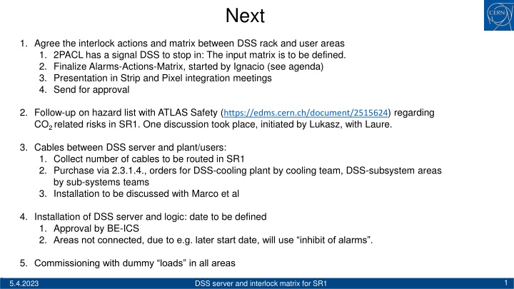 Interlock Actions and Matrix for DSS Server in SR1 Environment