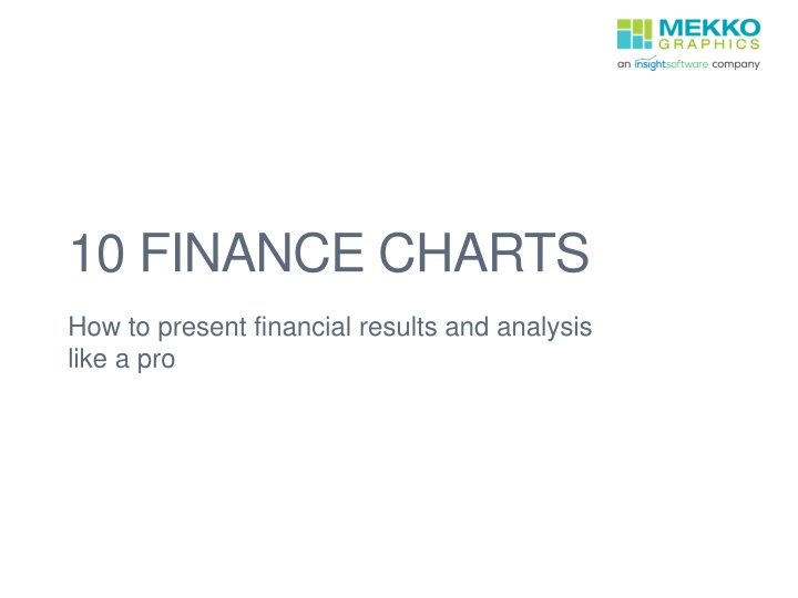 Mastering Financial Presentation with Charts