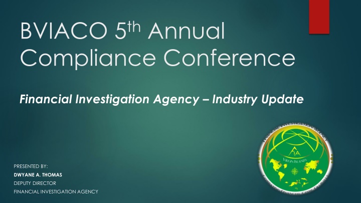 Updates on Financial Investigation Agency: Legislative Amendments and Mutual Evaluation Readiness