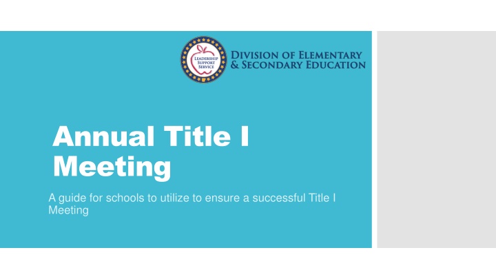 Annual Title I Meeting Guidelines for School Success