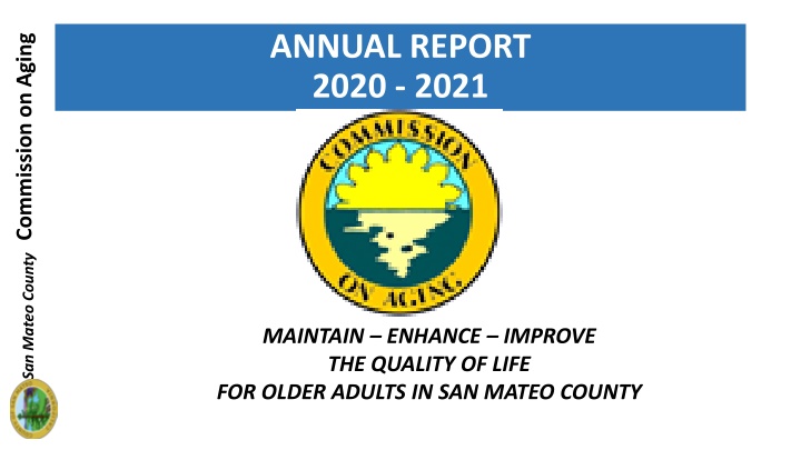 Commission on Aging San Mateo County Annual Report 2020-2021 Highlights
