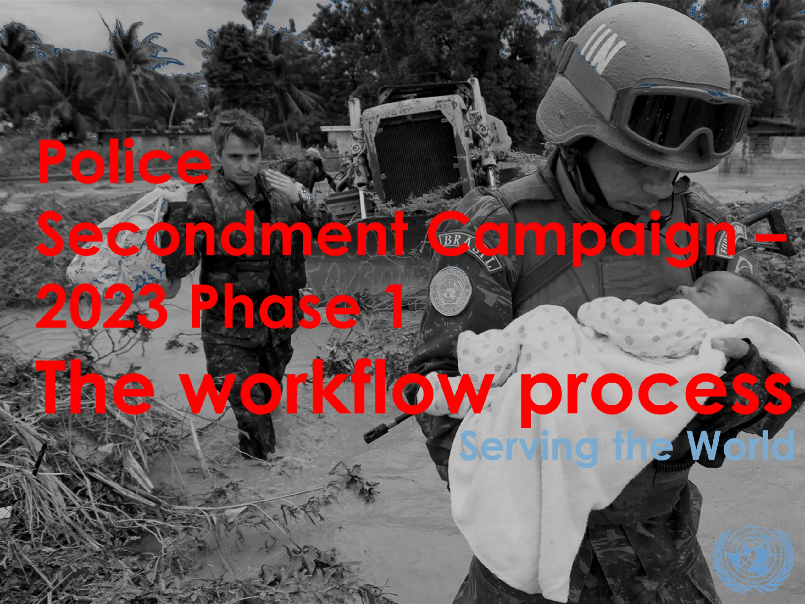 Police Secondment Campaign 2023: Workflow & Recruitment Process