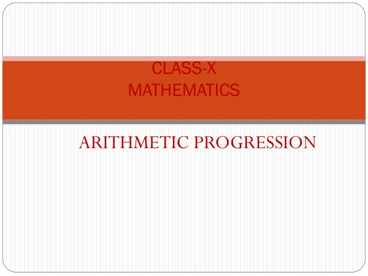 Arithmetic Progressions in Mathematics