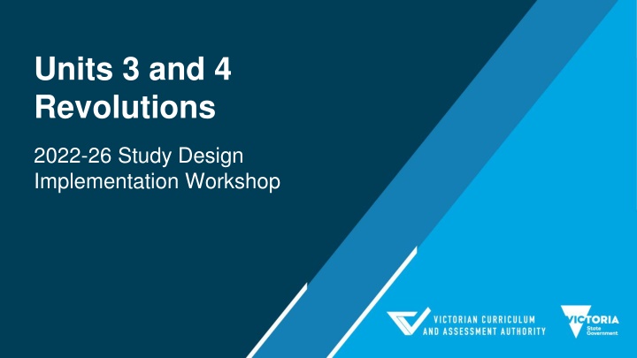 Study Design for Units 3 and 4 Revolutions 2022-26 Workshop