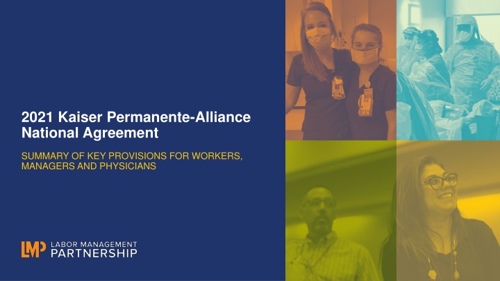 Kaiser Permanente Alliance National Agreement Summary 2021