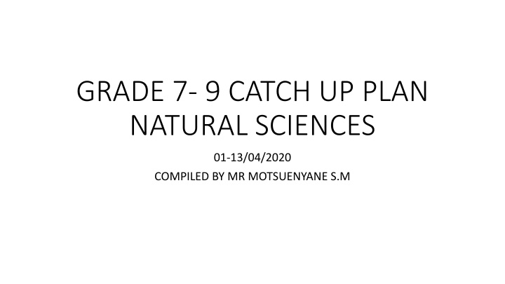 Science Catch-Up Plan for Grades 7-9: April 2020
