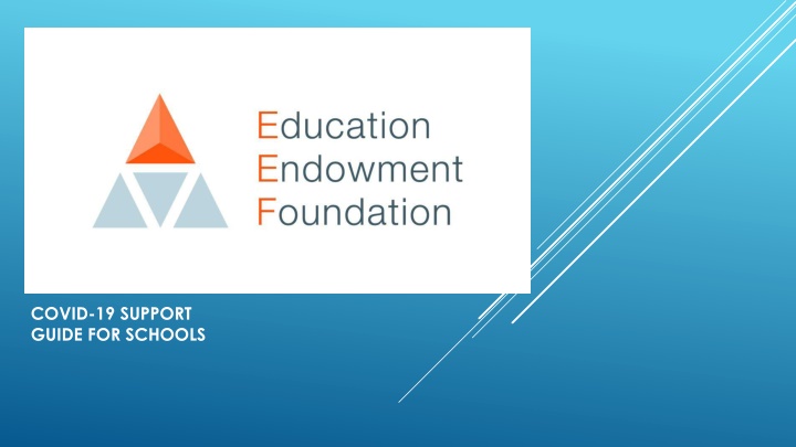 Support Strategies for Schools During the COVID-19 Pandemic