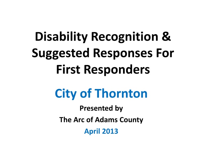 Autism Spectrum Disorder for First Responders