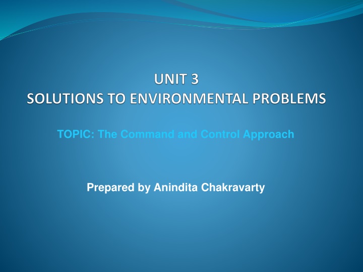 The Command and Control Approach in Regulation