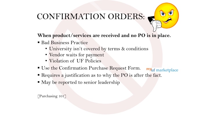 Effective Management of Confirmation Orders in University Procurement