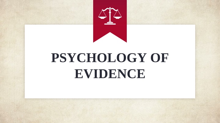 Eyewitness Testimony in Criminal Justice Cases